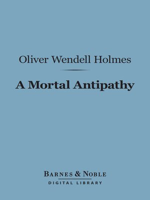 cover image of A Mortal Antipathy (Barnes & Noble Digital Library)